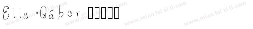 Elle Gabor字体转换